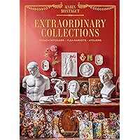 フランスの不思議なアンティークコレクション 心くすぐる骨董品が並ぶ